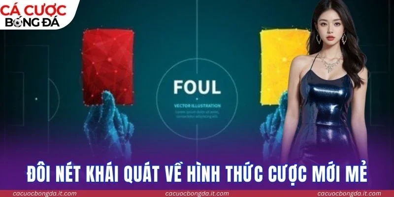 Đôi nét khái quát về hình thức cược mới mẻ